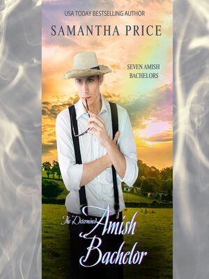 The Determined Amish Bachelor - Audiobook